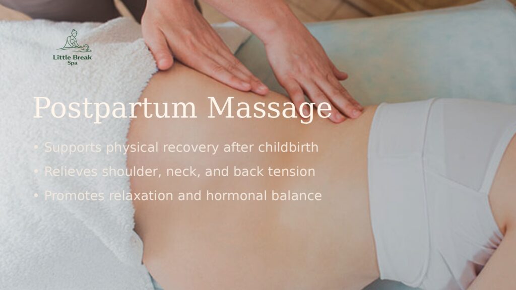 Postpartum massage therapy at Little Break Spa in St. Louis Park Minneapolis helping new mothers recover after childbirth with therapeutic relaxation treatment
